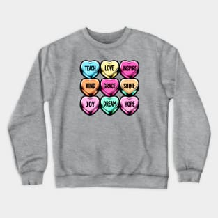 Valentine's Day Conversation Hearts Teacher Appreciation Crewneck Sweatshirt